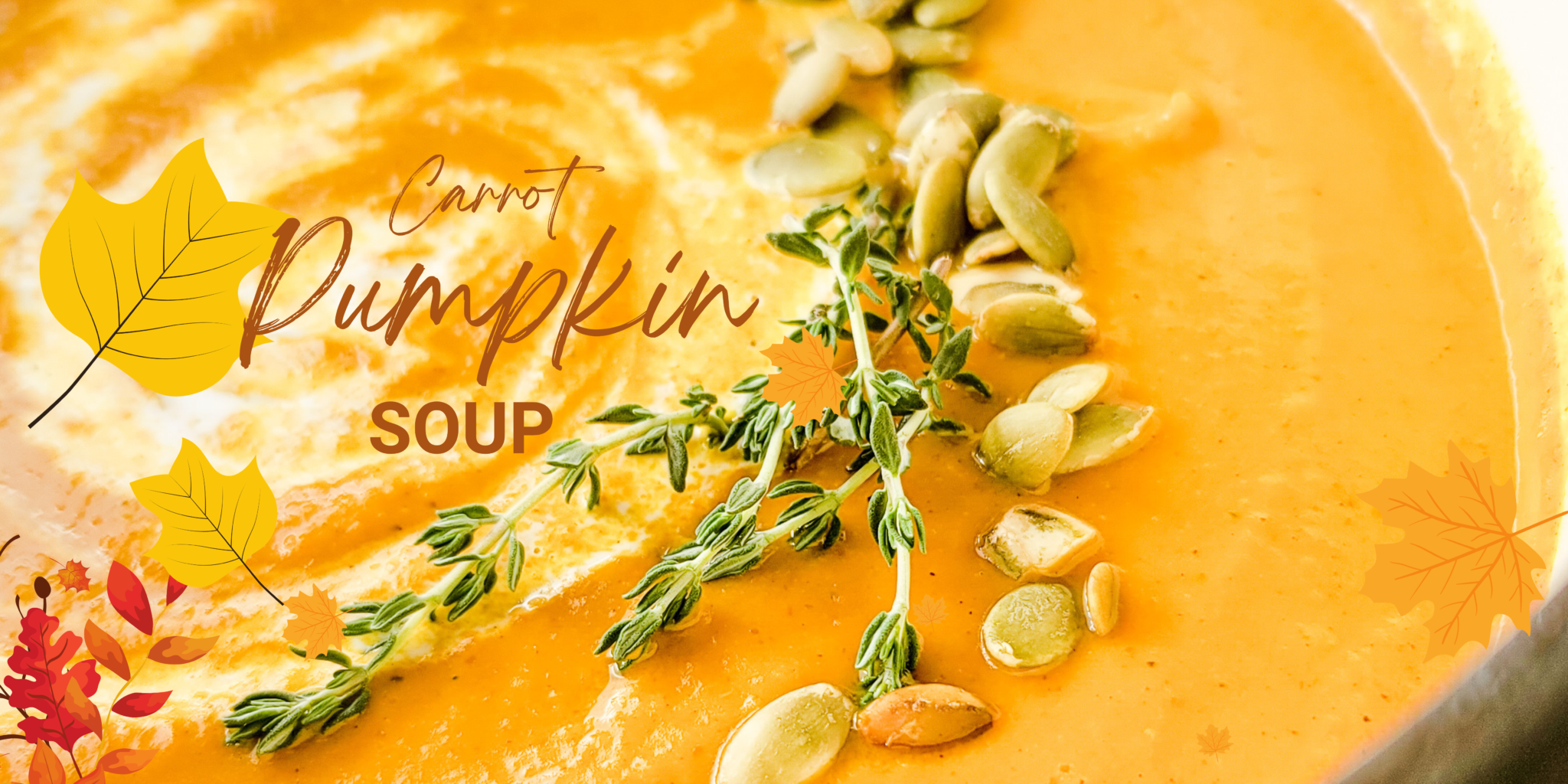 Pumpkin Soup, Carrot Pumpkin Soup, Fall Soup