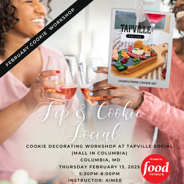 Sip & Cookie Social: Valentine | Galentine Cookie Decorating Workshop with Tapville Social at Columbia Mall (February 13, 2025)