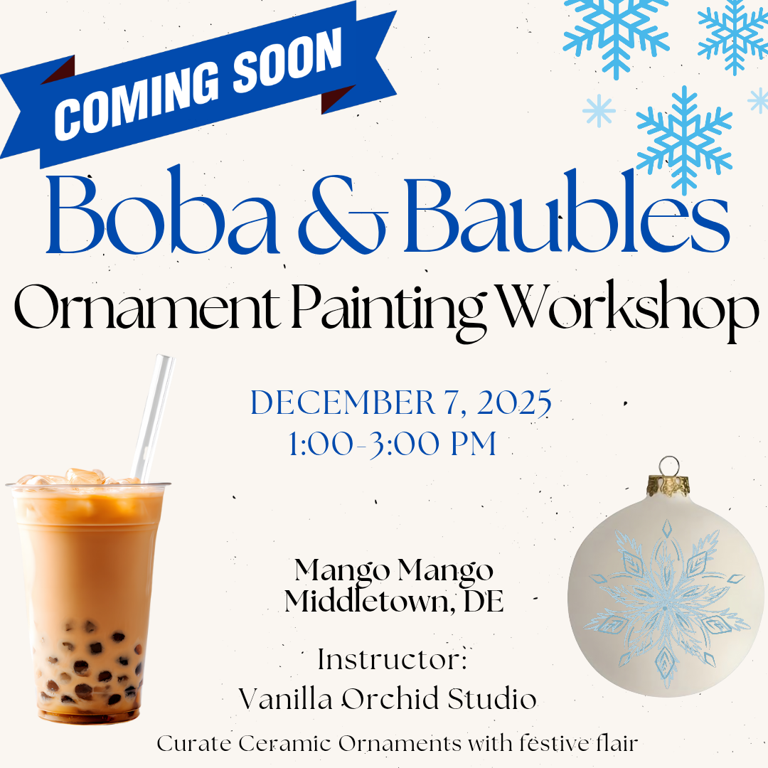 Boba & Baubles: Ornament Painting Workshop at Mango Mango (Middletown, Delaware)